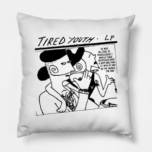 Tired Youth Pillow