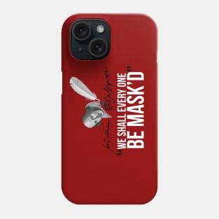 Shakespeare Mask'd Phone Case