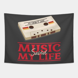 Music saved my life Tapestry