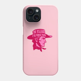 Pink Williams & The Redneck Union Cowboy Head Phone Case