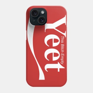 Yeet Phone Case