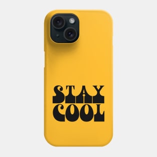 Stay Cool Phone Case