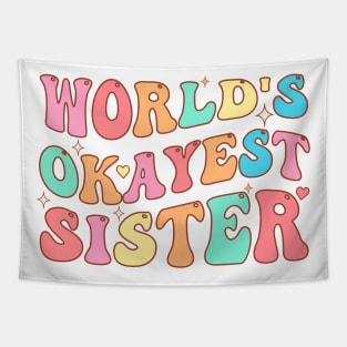 World's Okayest Sister Tapestry