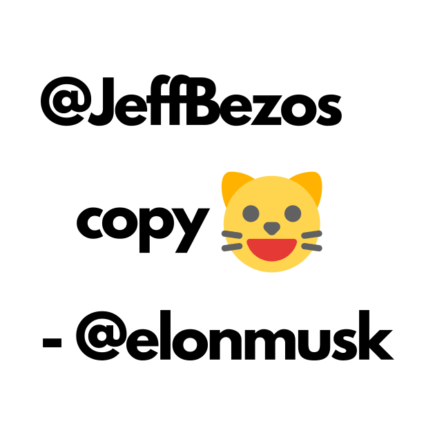 Elon Musk vs. Jeff Bezos Episode 4 quote by Lets Talk Petty