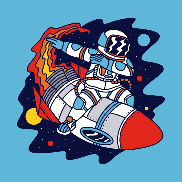 Dabbing Astronaut Riding a Rocket by SLAG_Creative