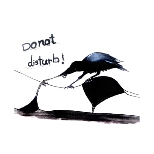 Don't disturb T-Shirt