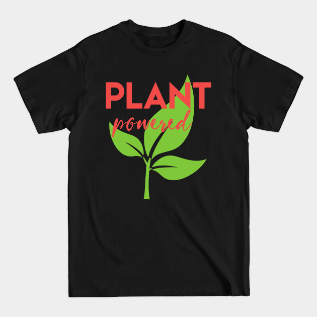 Disover Plant Powered - Vegan - T-Shirt