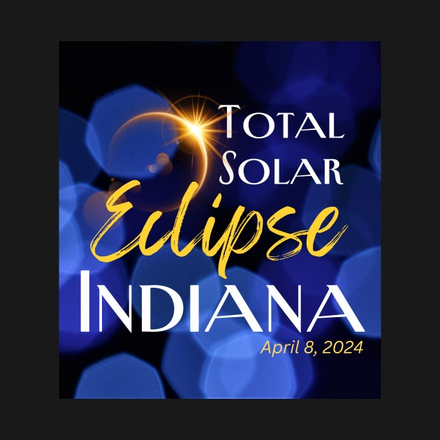 Total Solar Eclipse Indiana April 8, 2024 by Clear Picture Leadership Designs