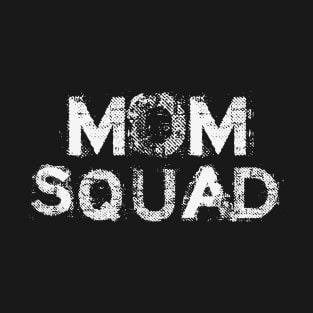 Mom Squad T-Shirt