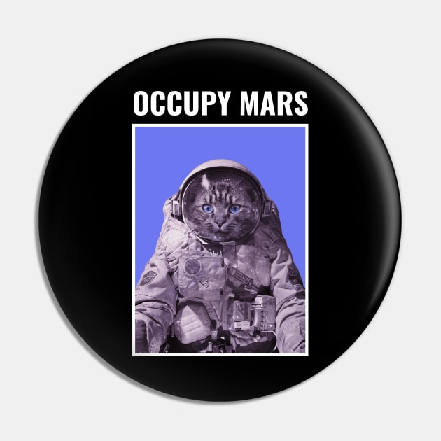 Kitty Occupy Mars Pin by Live Together