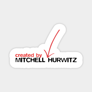 Arrested Development | Created by Mitchell Hurwitz Magnet