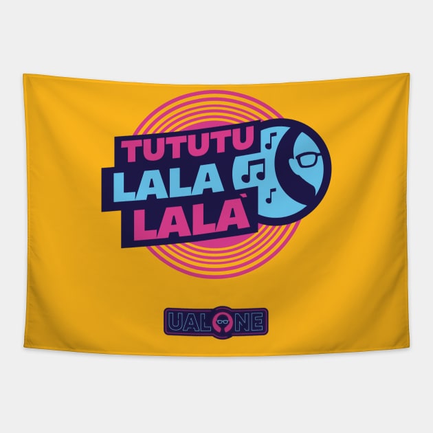 Tututu Lala Lalà Tapestry by Ualone