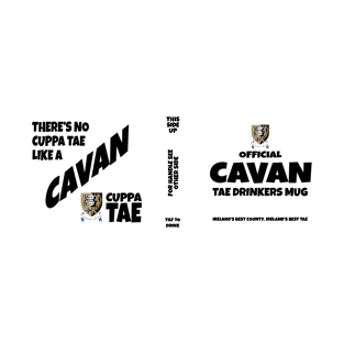 Official Cavan Mug for Tae Drinkers T-Shirt