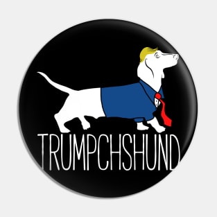 Trumpchshund - Donald Trump Pin