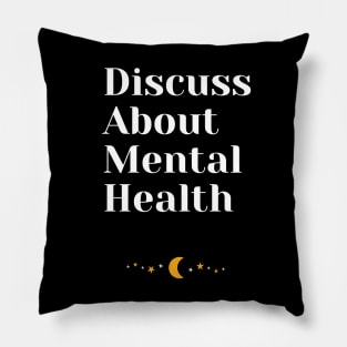 Discuss About Mental Health Pillow