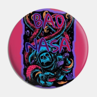 "BAD NASA" Pin