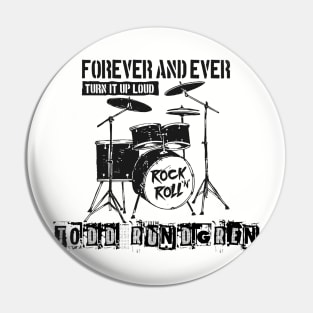 tod forever and ever Pin