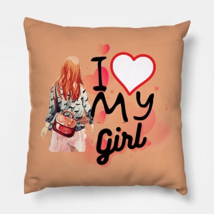 I love my  Girl Pillow