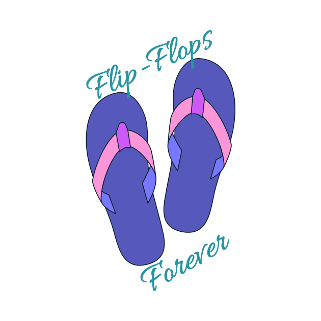 Flip Flops Forever by Aunt Choppy