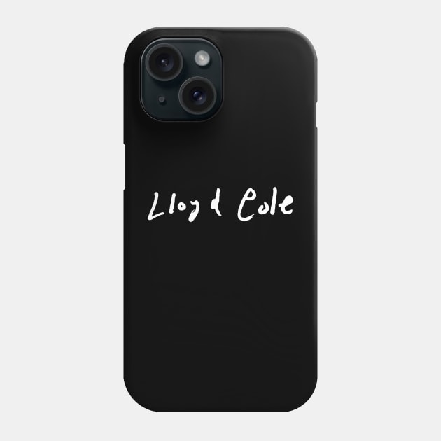 Lloyd Cole Autograph Phone Case by blacklucia