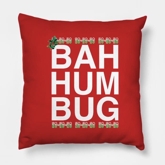 Bah Humbug Christmas Pillow by Rebus28