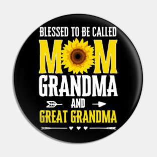 Blessed To Be Called Mom Grandma Great Grandma Mother's Day Pin