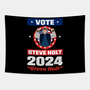 Vote Steve Holt 2024 Tapestry