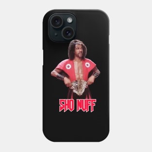 SHO NUFF Phone Case