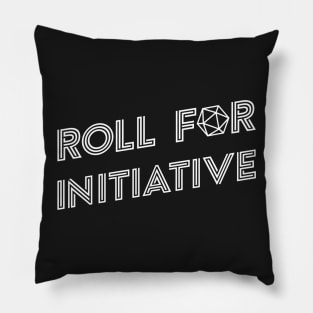 Roll for Initiative Tabletop RPG Addict Pillow