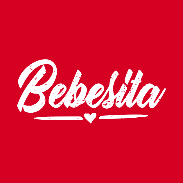 Bebesita - Tu no eres bebesita - white vintage design by verde
