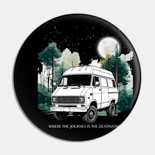 Van life/Where the journey is the destination Pin