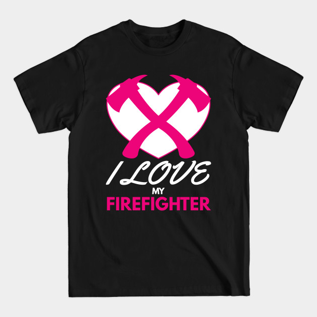 Discover Perfect gift for all Fireman Wife - Firefighter - T-Shirt