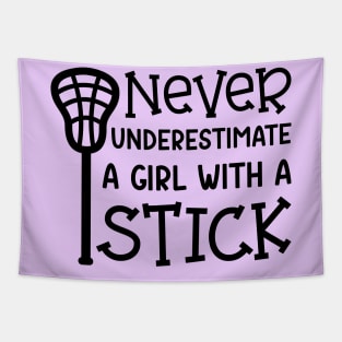 Never Underestimate A Girl With A Stick Lacrosse Player Cute Funny Tapestry