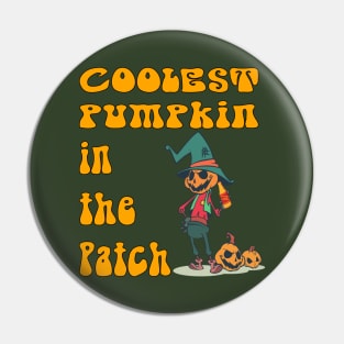 Coolest Pumpkin in the Patch Pin