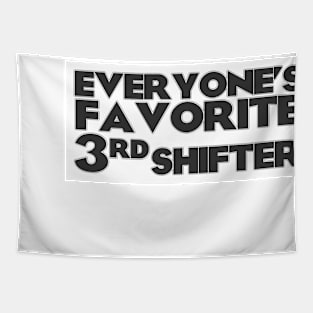 Everyone's Favorite 3rd Shifter Tapestry