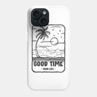 Surf Clothes | Good time Good life Summer Phone Case