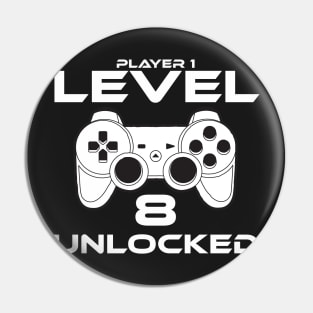 Level 8 Unlocked 8th Birthday Gamer Gift Pin