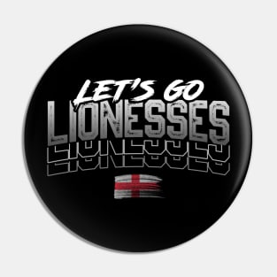 Let's Go Lionesses Pin