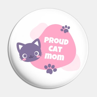 Proud cat mom Pin