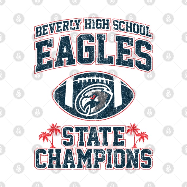 Beverly High Schol Eagles State Champions (Variant) by huckblade