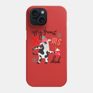 Cow Favorite Xmas drink Phone Case