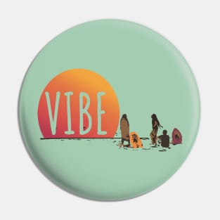 Vibe! Surfers on the Beach Pin