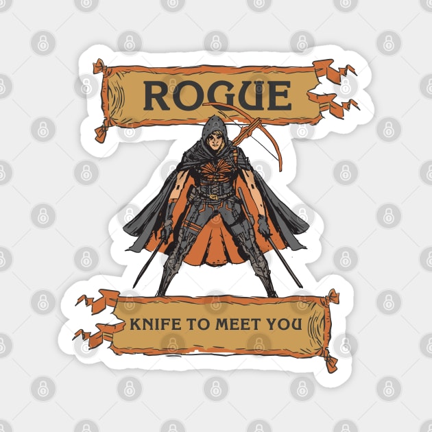 Tabletop RPG Rogue - Knife To Meet You - Dnd Rogue - Magnet