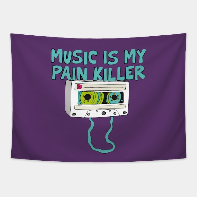 MUSIC IS MY PAIN KILLER Tapestry by EdsTshirts