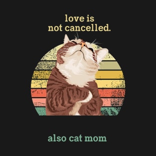 Cat t shirt - Also cat mom T-Shirt