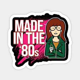 Made in the 80s Magnet