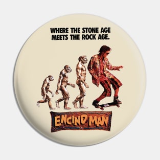 Encino Man 1992 Pin