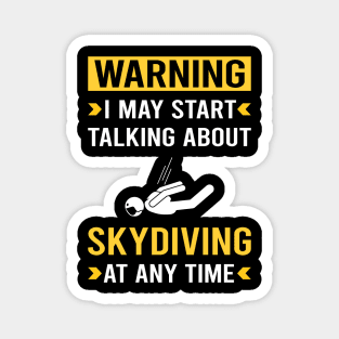 Warning Skydiving Skydive Skydiver Magnet