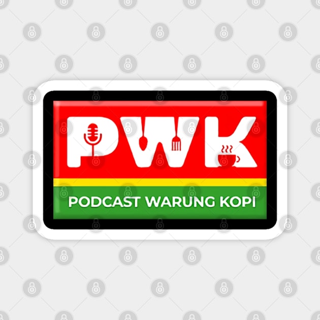 PWK EAUNG KOPI Magnet by PWK77
