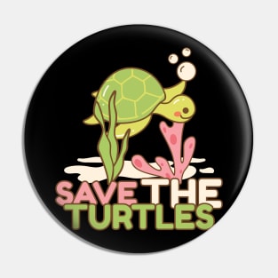 Save the turtles Pin